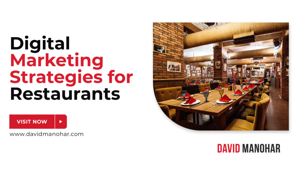 Digital Marketing Strategies for Restaurants - David Manohar